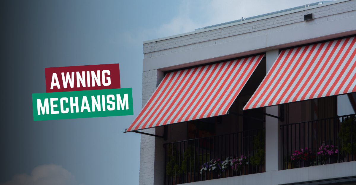 Awning Mechanism